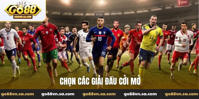 Chọn các giải đấu cởi mở